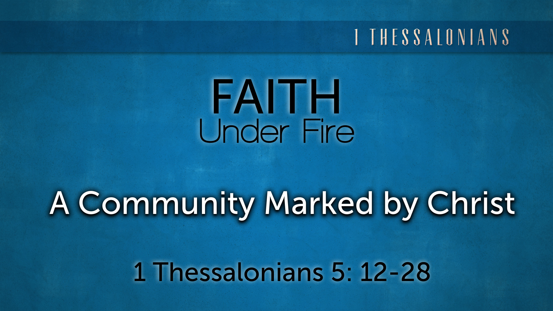 Image for the sermon A Community Marked by Christ