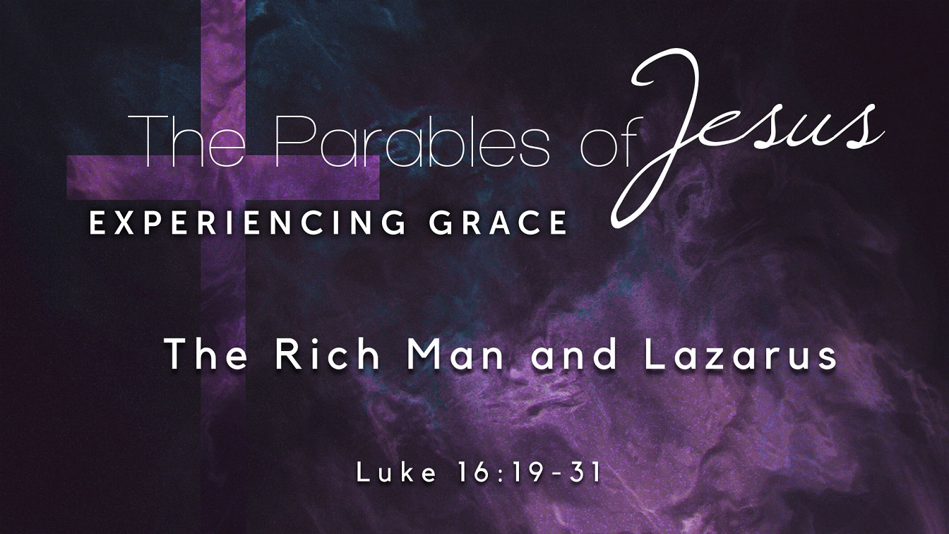 Image for the sermon The Rich Man and Lazarus