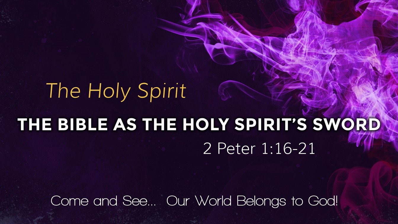 Image for the sermon The Holy Spirit – The Bible as the Holy Spirit’s Sword