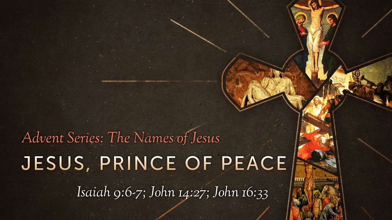 Image for the sermon Jesus, Prince of Peace