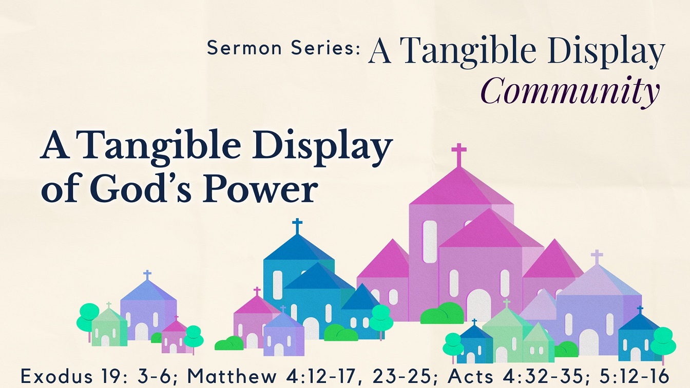 Image for the sermon A Tangible Display of God’s Power