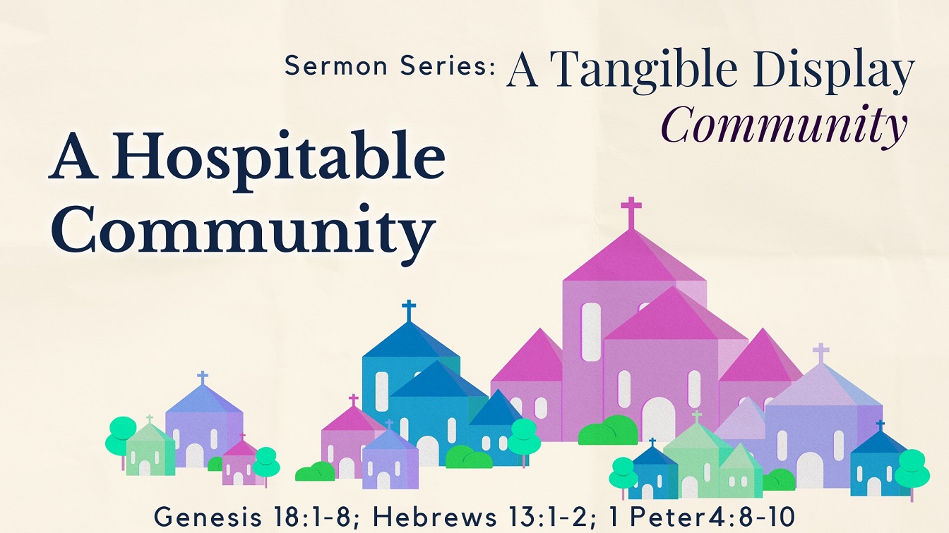 Image for the sermon A Hospitable Community
