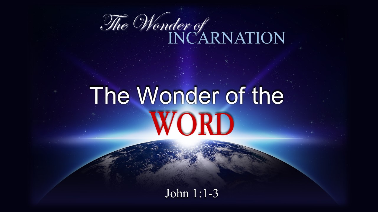 Image for the sermon The Wonder of the Word